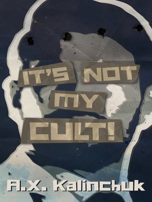 cover image of It's Not My Cult!
